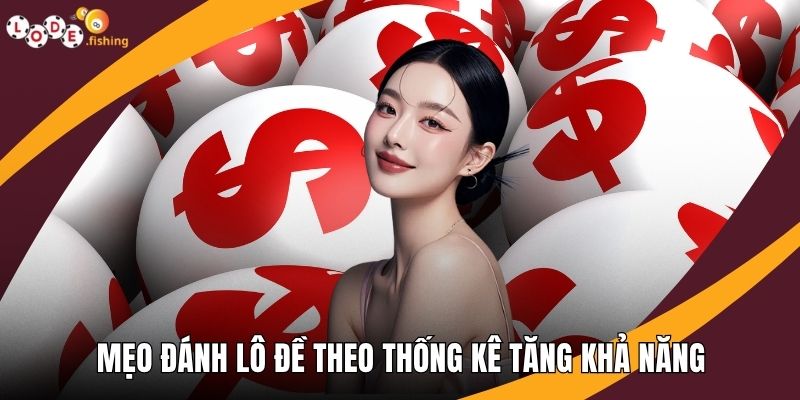 Mẹo đánh lô đề