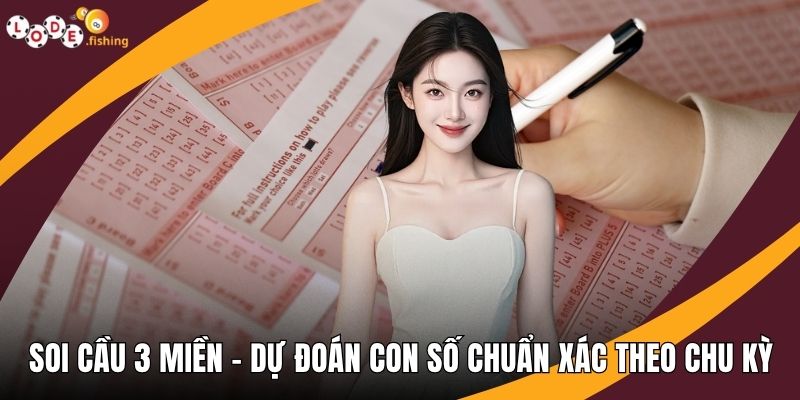 Soi cầu 3 miền